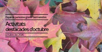 Activitats destacades d’octubre!