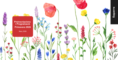 Preinscripcions i Programació Primavera 2026 – Espai Esquerra