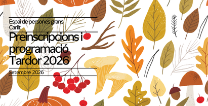 Preinscripcions Tardor 2026 – Casal Carlit
