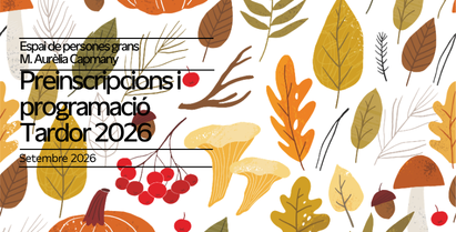 Preinscripcions Tardor 2026 – Maria Aurèlia Capmany
