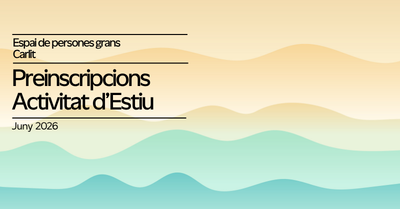 Preinscripcions i Programació Estiu 2026 – Casal Carlit