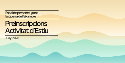 Preinscripcions i Programació Estiu 2026 – Espai Esquerra